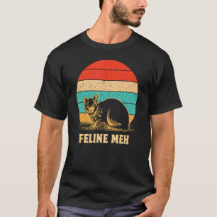 T-shirt Feline Meh Chat Humour Kitten Lazy Sarcastique
