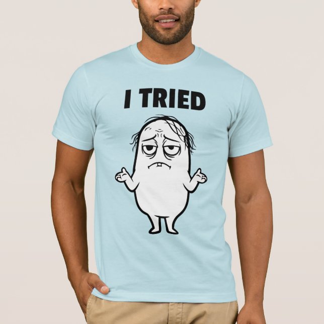 T-shirt Felix j'ai essayé  (Devant)