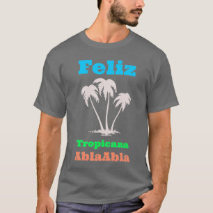T-shirt Feliz