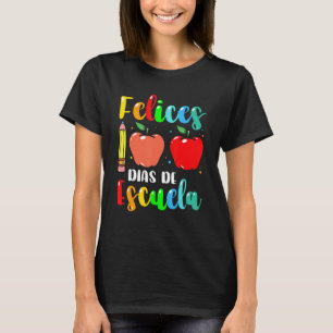 T-shirt Feliz 100 Dias de Escuela Espagnol Joyeux 100e Jou