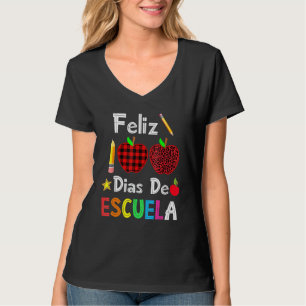 T-shirt Feliz 100 Dias De Escuela Espagnol Joyeux 100ème J