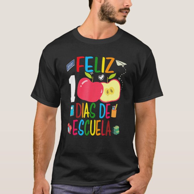 T-shirt Feliz 100 Dias De Escuela Spanish Happy 100th Day  (Devant)