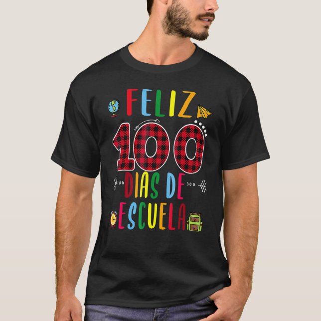 T-shirt Feliz 100 Dias De La Escuela Tee 100 Days Of Schoo (Devant)