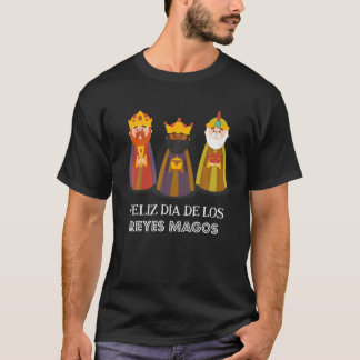 T-shirt Feliz Dia De Reyes | Dia De Los Reyes Magos. Trois