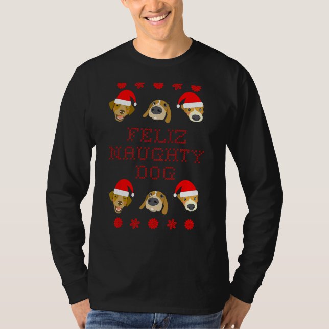 T-shirt Feliz Naughty Dog Ugly Christmas Sweater Style (Devant)