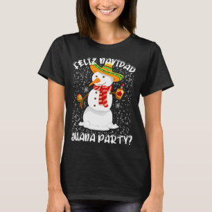 T-shirt Feliz Navidad Juana Mexican Christmas Snowman