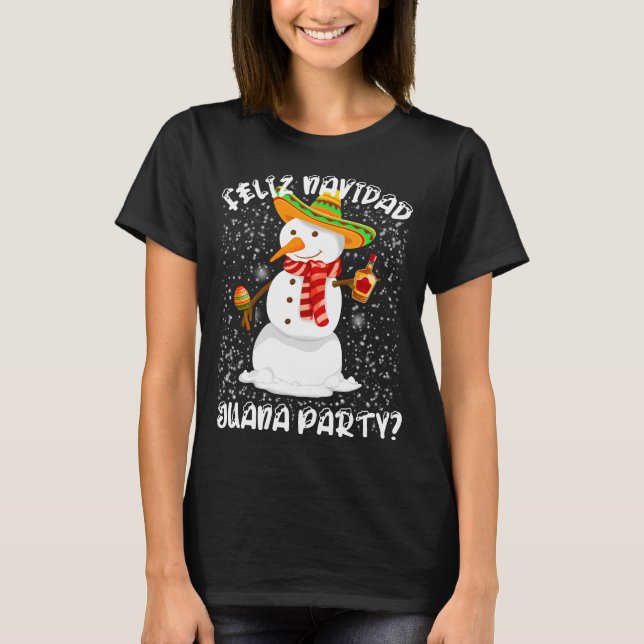 T-shirt Feliz Navidad Juana Mexican Christmas Snowman (Devant)