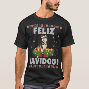 T-shirt Feliz Navidog Chien sibérien Husky Chien laide Chr