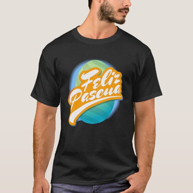 T-shirt Feliz Pascua Easter Shirt for Latins Hispanic Funn (Devant)