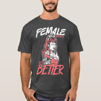 T-shirt Female Barbers Do It Better Hairdresser Girl