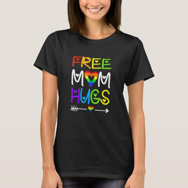 T-shirt Femen Libre Maman Hugs Rainbow Heart Lgbt Pride Mo (Devant)