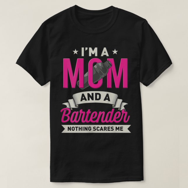 T-shirt Femens Bartender maman drôle cadeau pour barkeeper (Design devant)