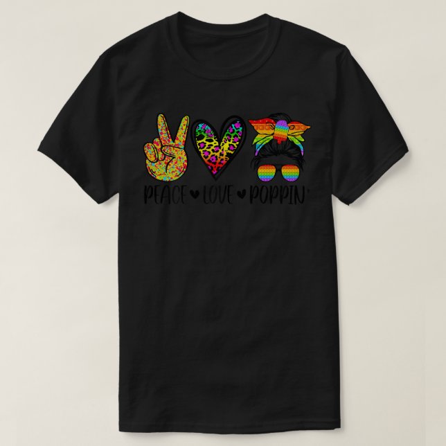 T-shirt Femens XQmR Peace Love Poppin Leopard Messy Bun Mo (Design devant)