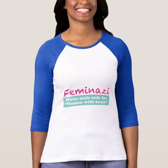 T-shirt Feminazi (Devant)
