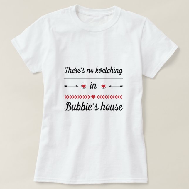 T-shirt féminin "Pas de couture dans Bubbie's.." (Design devant)