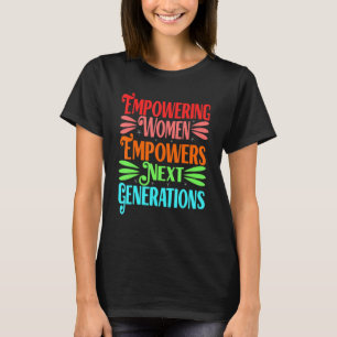 T-shirt Féminisme Donner du pouvoir aux femmes Fier Fémini