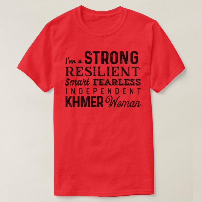 T-shirt Feminisme féministe forte Maman cambodgienne Khmer (Design devant)