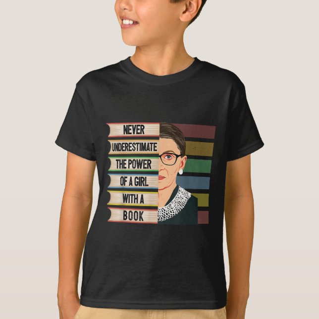 T-shirt Feminist Ruth Bader Ginsburg Rbg Quote Girl With B (Devant)