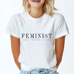 T-shirt Féministe | Egalité moderne Pouvoir des filles Amo<br><div class="desc">La personnalisation féministe cite le design d'art avec un slogan personnalisé (égalité - pouvoir de fille - amour de soi) dans une typographie moderne classique dans un style minimaliste. Célébrez l'autonomisation des femmes partout avec ce design remarquable! Un cadeau parfait pour une amie ou une femme ! #petite puissance #féministe...</div>