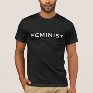T-shirt Féministe—texte blanc en gras sur noir