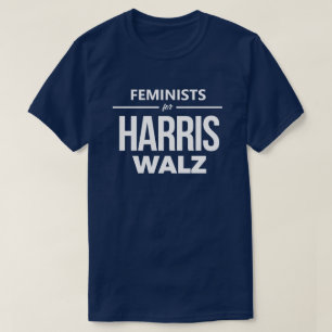 T-shirt Féministes pour Harris Walz