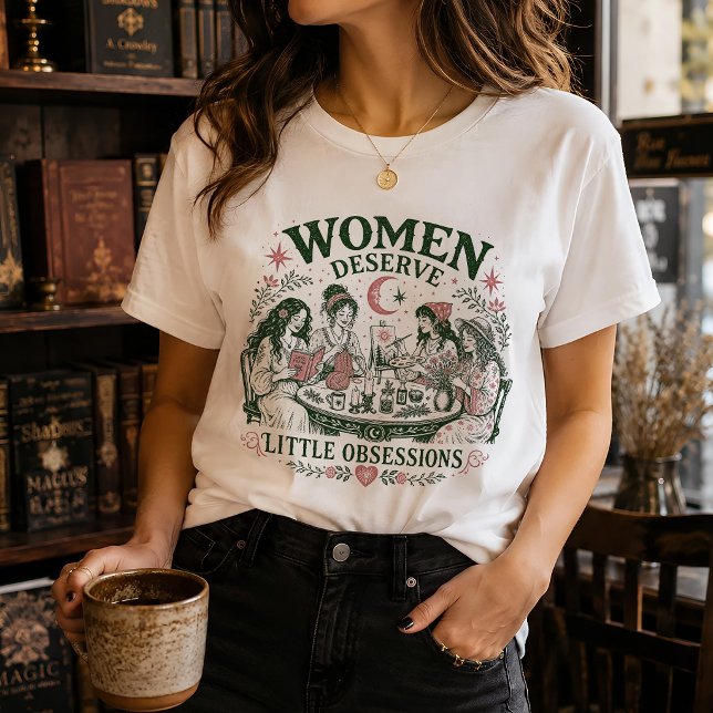 T-shirt Féministes Sorcières Petites Obsessions Femmes (Créateur téléchargé)
