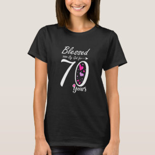 T-shirt Femme 70e Anniversaire Cadeau Et Béni Pour 70 Ans