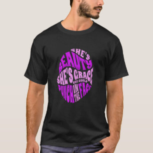T-shirt Femme Beauté Elle est grâce Elle pourrait frapper 