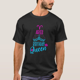 T-shirt Femme Bélier Anniversaire Reine Zodiac 1