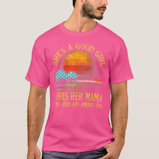 T-shirt Femme C'Est Une Bonne Fille Aime Sa Mama Jésus Et