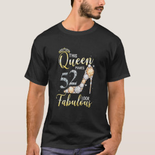T-shirt Femme Cette Reine Fait 52e Fabuleux 52 Ans