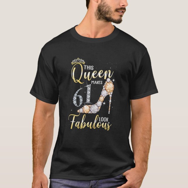 T-shirt Femme Cette Reine Fait 61e Apparence Fabuleuse 61  (Devant)
