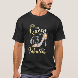 T-shirt Femme Cette Reine Fait 63ème Semblable Fabuleux 63