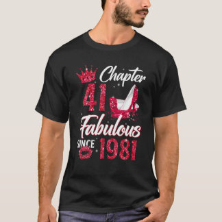 T-shirt Femme Chapitre 41 Fabuleux depuis 1981 41St Birthd