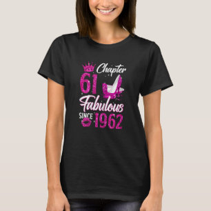 T-shirt Femme Chapitre 61 Fabuleux depuis 1962 61e anniver
