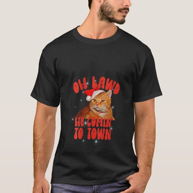 T-shirt Femme Chat Mème Oh Lawd He Comin' Chonk Christmas (Devant)