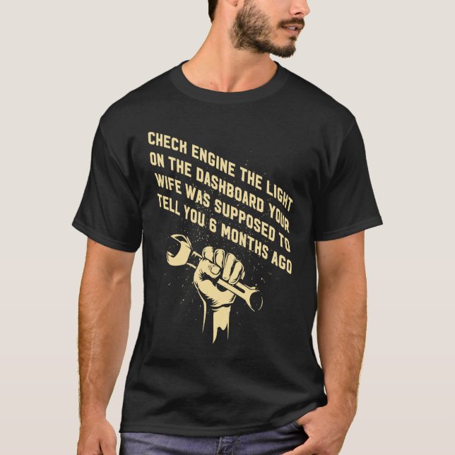 T-shirt Femme Check Engine censée vous dire il y a 6 mois (Devant)