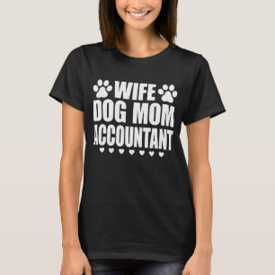 T-shirt Femme Chien Maman Comptable Amoureux des chiens Li