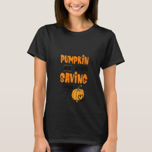 T-shirt Femme Citrouille Épices Et Sauver Des Vies Automne