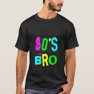T-shirt Femme Cool des années 80 Bro Retro Mode Throwback 