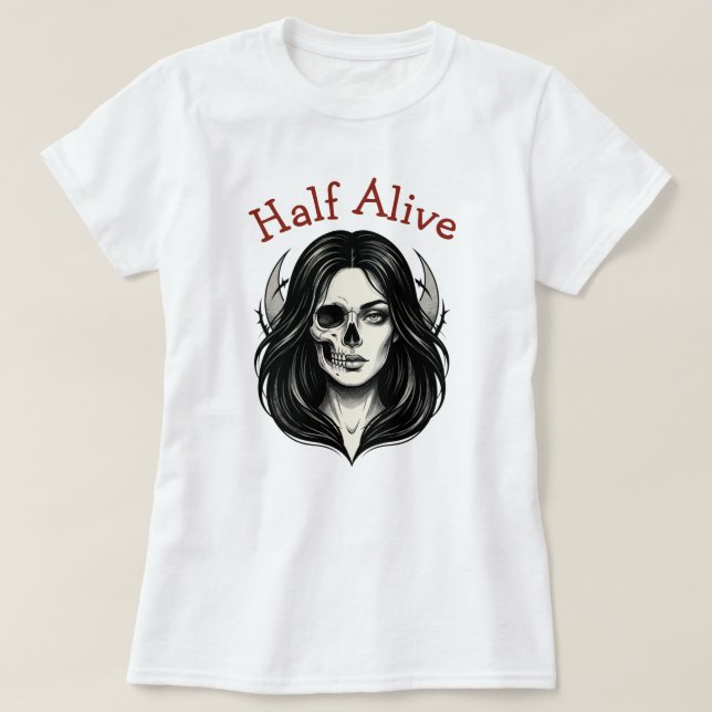 T-Shirt Femme Crâne Gothique Half Alive (Design devant)