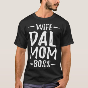 T-shirt Femme Dal Maman Boss Dalmatie Chien Maman Idée