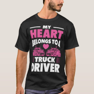 T-shirt Femme De Camion Mon Coeur Appartient À Un Conducte