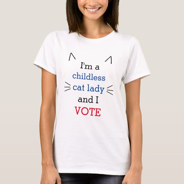 T-shirt Femme de chat sans enfant politique (Devant)