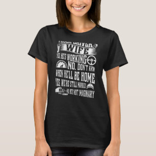 T-shirt Femme de conducteur de camion Oui Il travaille Oui