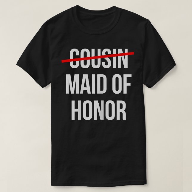 T-shirt Femme de Cousin à la femme d'honneur Mariage (Design devant)