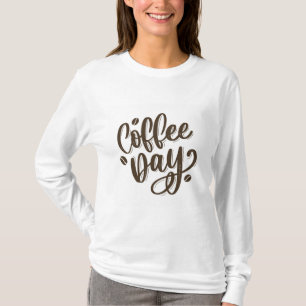 T-shirt femme de la journée du café
