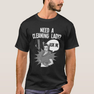 T-shirt Femme De Nettoyage cool Pour Femmes Filles Ménage