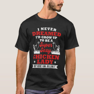 T-shirt Femme De Poulets Dit Sarcastique Farmer Femme