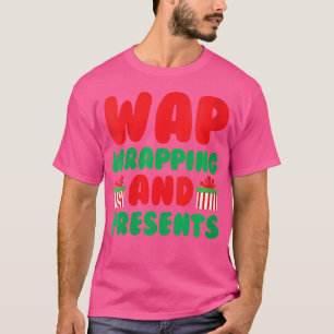 T-shirt Femme Envelopper Et Présente Funny Noël Hip H